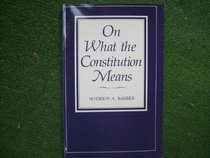 On What the Constitution Means