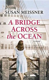 A Bridge Across the Ocean (Center Point Premier Fiction (Largeprint))