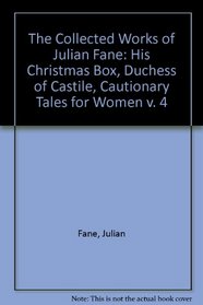 The Collected Works of Julian Fane