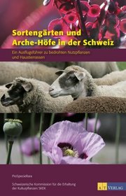 Jardins varitaux et fermes de l'Arche - de Suisse