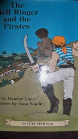 The Bell Ringer and the Pirates (An I Can Read Book)