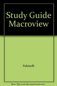 Study Guide Macroview