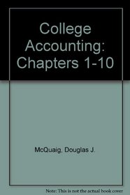 McQuaig College Accounting, Chapters 1-10
