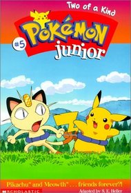 Two of a Kind: Pokemon Junior (Pokemon Junior)