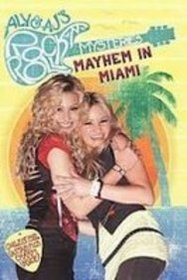 Mayhem in Miami (Aly and Aj's Rock N Roll Mysteries)