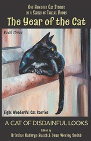 The Year of the Cat: A Cat of Disdainful Looks (Year of the Cat, Bk 3)