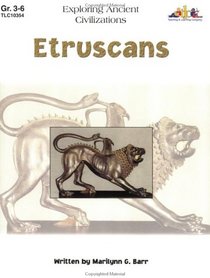 Etruscans: Exploring Ancient Civilizations