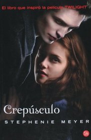 Crepsculo (Twilight) (Twilight Saga) (Spanish Edition) (Paperback)