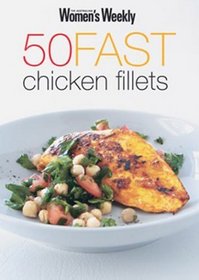 50 Fast Chicken Fillets ( 