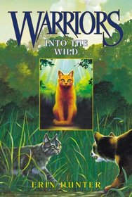 Into the Wild (Warriors; Book 1)