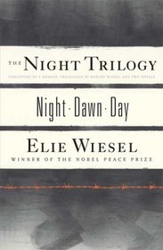 The Night Trilogy: Night / Dawn / Day