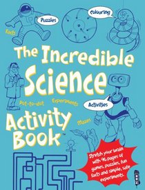 The Incredible Science Activity Book?