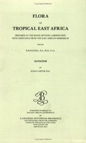 Flora of Tropical East Africa - Aloaceae (1994) (Flora of Tropical East Africa)