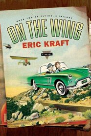 On the Wing: Book Two of Flying: A Trilogy (Flying: a Trilogy)