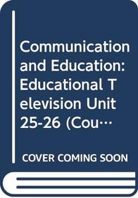 Communication and Education (Course EH207)