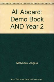 All Aboard: Demo Book AND Year 2