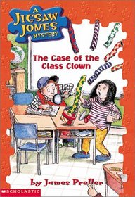 Case of the Class Clown (Jigsaw Jones Mysteries (Hardcover))