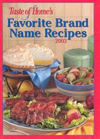 Taste of Home's Favorite Brand Name Recipes 2003