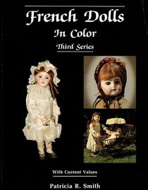 French Dolls in Color (3rd Series)