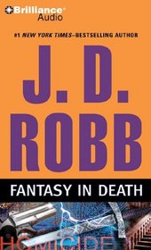 Fantasy in Death (In Death, Bk 30) (Audio CD) (Abridged)