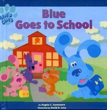 Blue Goes to School (Blue's Clues (8x8))