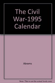 The Civil War Calendar 1995 (Wall)