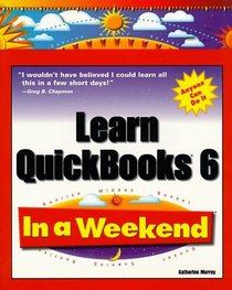 Learn QuickBooks 6.0 In a Weekend