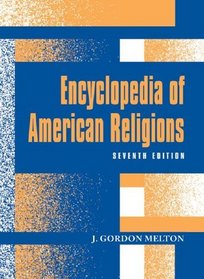 Encyclopedia of American Religions (Encyclopedia of American Religions)