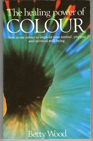 The Healing Power of Colour