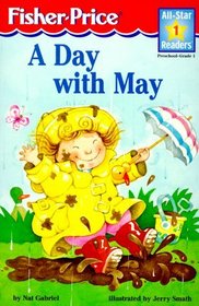 A Day With May Level 1 (All-Star Readers)