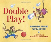 Double Play: Monkeying Around with Addition