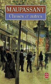Choses Et Autres (French Edition)