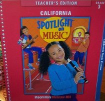 California Spotlight on Music Grade 3 (Teacher's Edition)