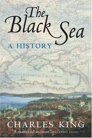 The Black Sea: A History