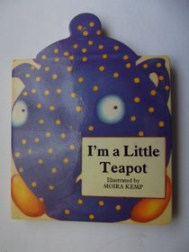 I'm a Little Yeapot: 2 (Playtime Action Rhymes)