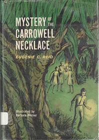 Mystery of the Carrowell Necklace