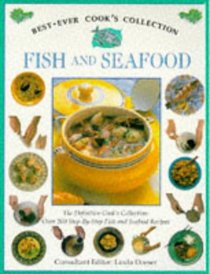 Best Ever Fish and Seafood (Best Ever Cooks Collection)
