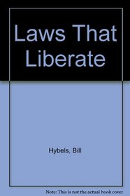 Laws That Liberate
