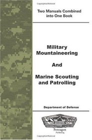 Military Mountaineering and Marine Scouting and Patrolling