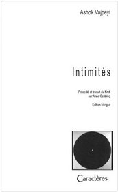 Intimits : Edition bilingue franais-hindi