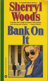Bank on It (Amanda Roberts, Bk 5)
