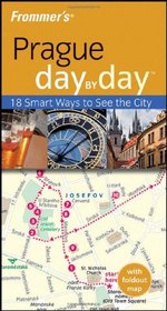 Frommer's Prague Day by Day (Frommer's Day by Day - Pocket)