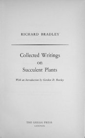 Collected Writings on Succulent Plants
