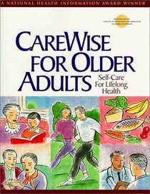 CareWise For Older Adults: Self-Care For Lifelong Health