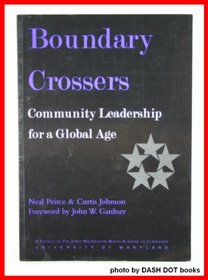 Boundary Crossers: Community Leadership for a Global Age