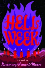 Hell Week (Maggie Quinn: Girl vs Evil)