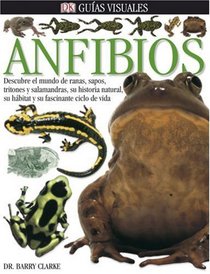 Anfibios (DK Eyewitness Books) (Spanish)