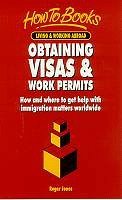 Obtaining Visas and Work Permits