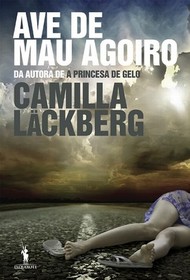 Ave de Mau Agoiro (The Gallow's Bird) (Patrik Hedstrom, Bk 4) (Portuguese Edition)