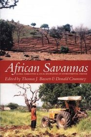 African Savannas: Global Narratives and Local Knowledge of Environmental Change
